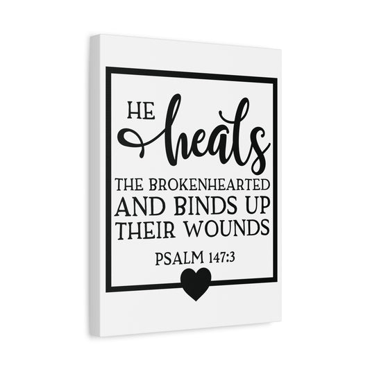 Scripture Canvas He Heals Psalm 147:3 Christian Wall Art Bible Verse Print Ready to Hang