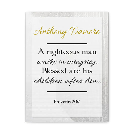 Personalized A Righteous Man Proverbs 20:7 Bible Chapter Canvas Christian Wall Art Ready to Hang