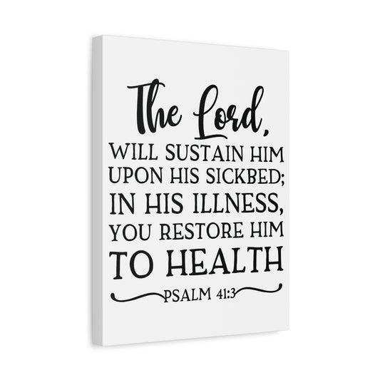 Scripture Canvas The Lord Will Sustain Him Psalm 41:3 Christian Wall Art Bible Verse Print Ready to Hang
