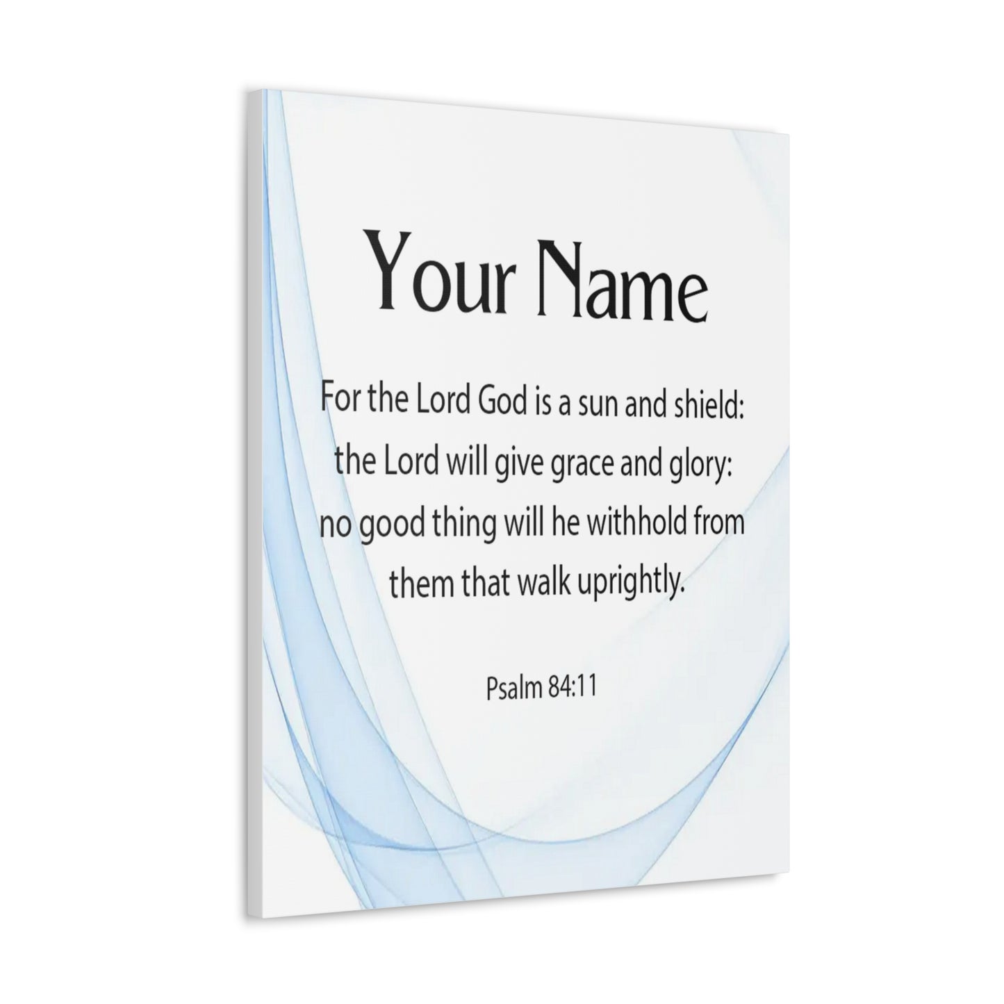 Personalized Psalm 84:11 Bible Chapter Canvas Christian Wall Art Ready to Hang