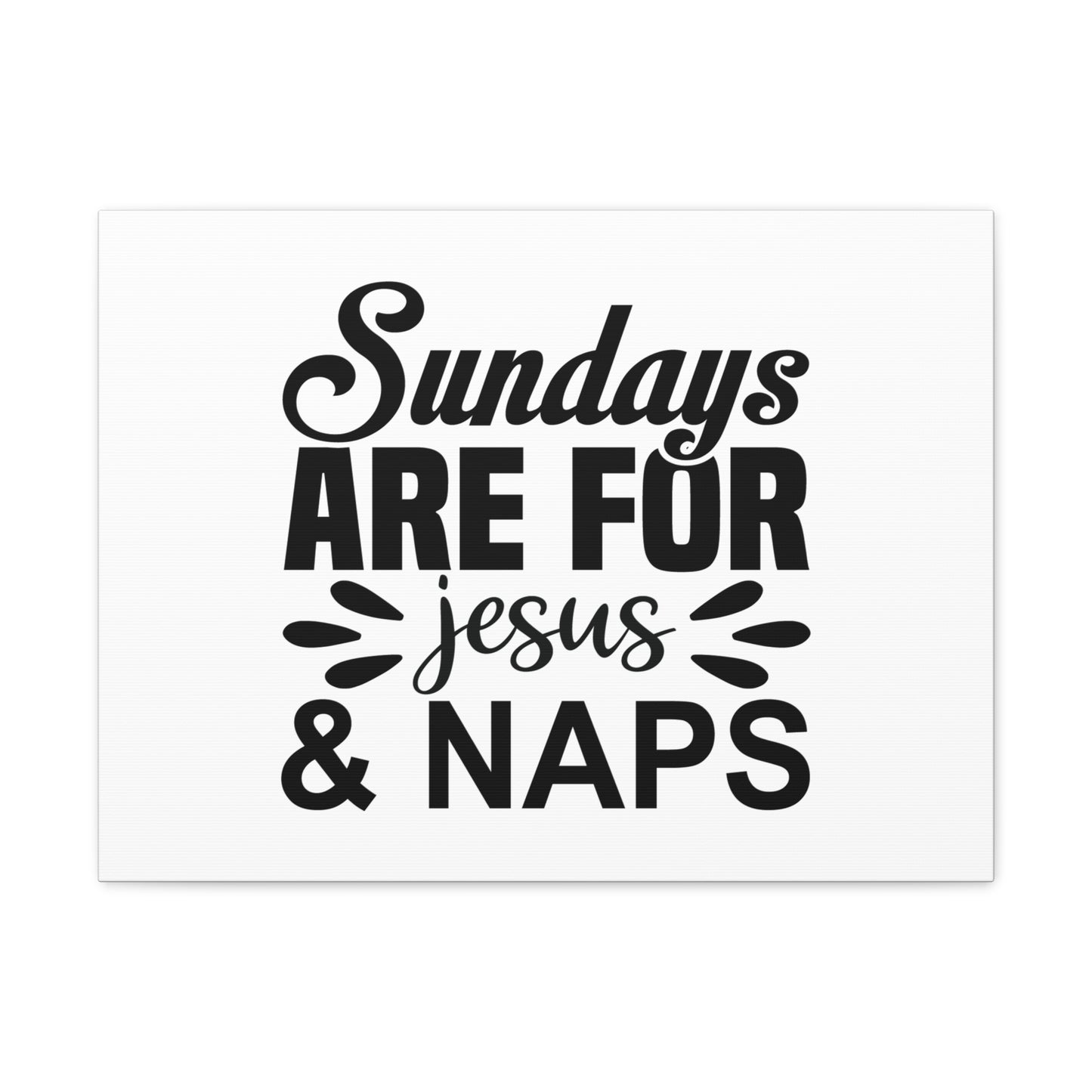 Jesus & Naps Deuteronomy 5:12 Christian Wall Art Bible Verse Print Ready to Hang