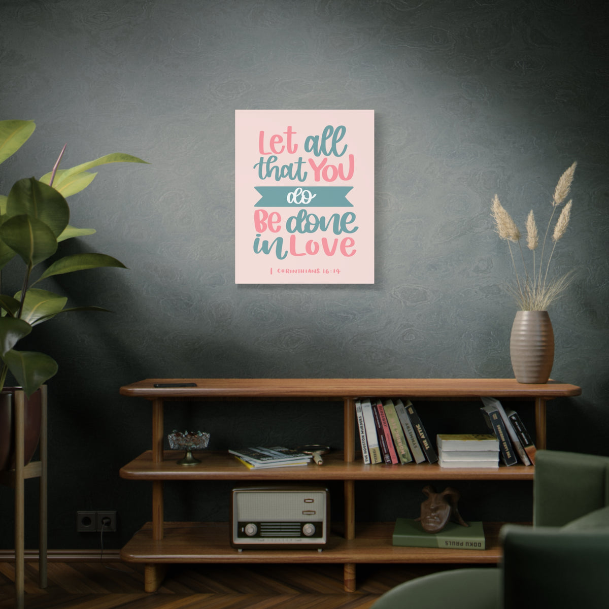 Scripture Canvas Be Done In Love 1 Corinthians 16:14 Christian Wall Art Bible Verse Print Ready to Hang