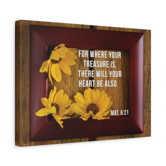 Scripture Walls Will Your Heart Matthew 6:21 Bible Verse Canvas Christian Wall Art Bible Verse Print Ready To Hang