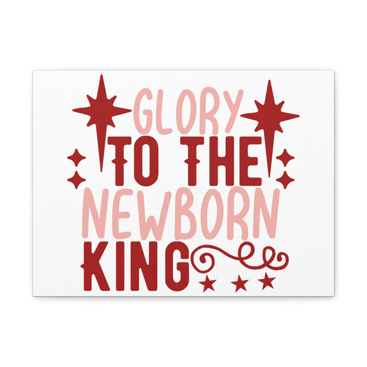 The Newborn King Luke 2:13-14 Christian Wall Art Print Ready to Hang