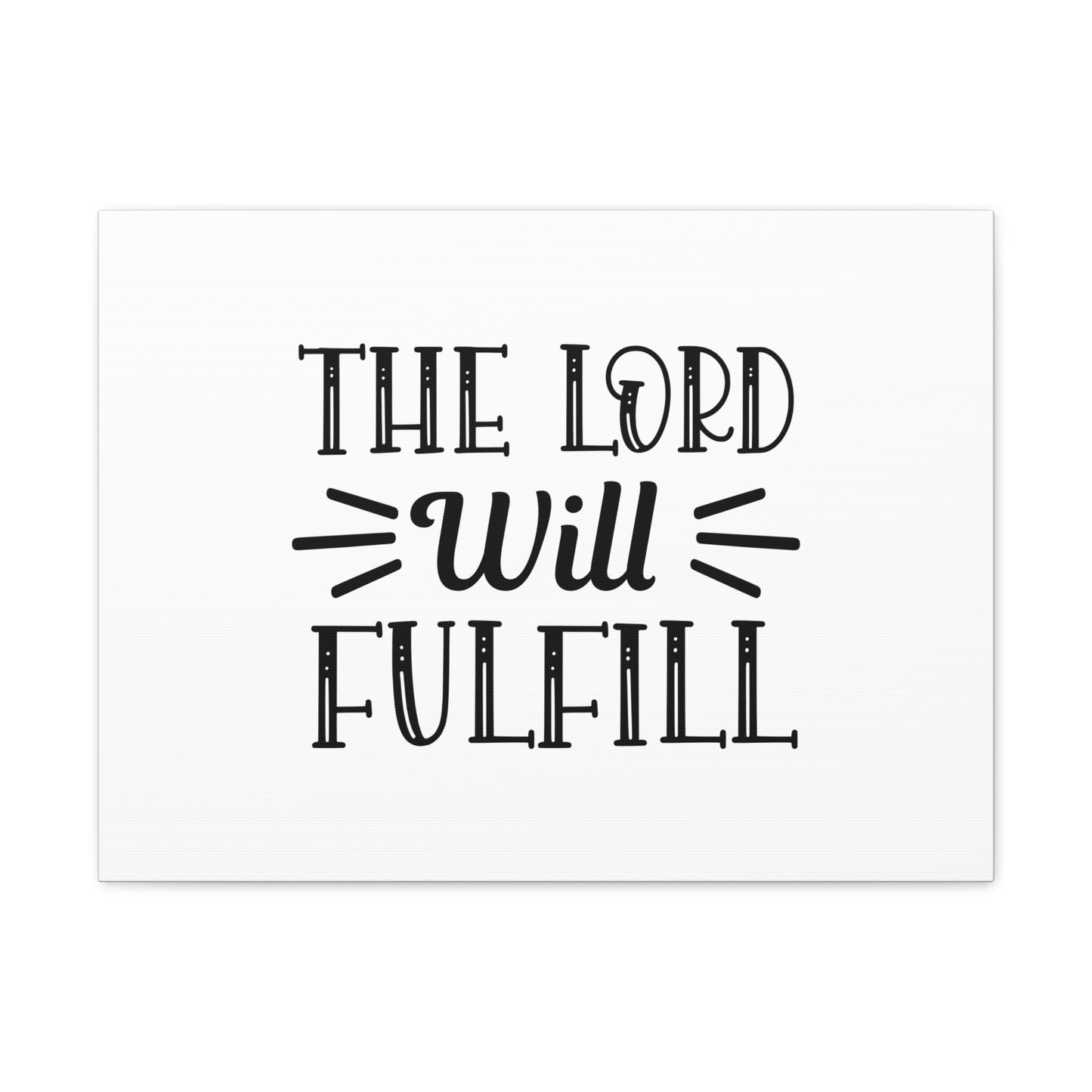 The Lord Will Fulfill Psalm 138:8 Christian Wall Art Bible Verse Print Ready to Hang