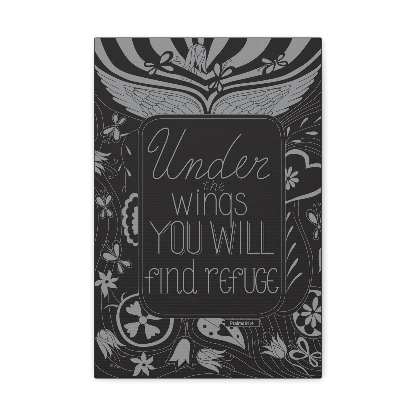 You Will Find Refuge Psalm 91:4 Bible Verse Canvas Christian Wall Art Ready to Hang