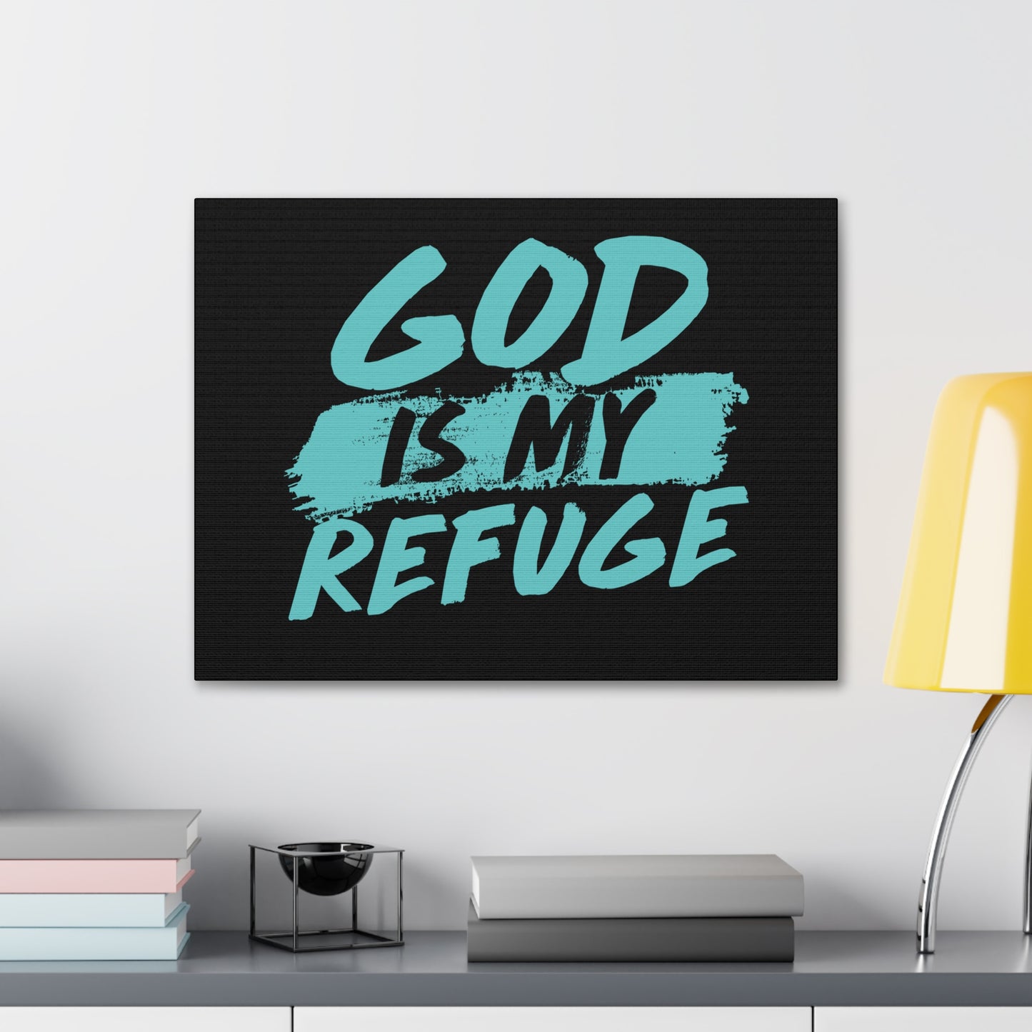 God Is My Refuge Psalm 46:1 Christian Wall Art Print Ready to Hang