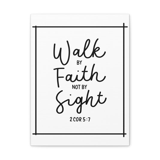 Walk By Faith 2 Corinthians 5:7 Christian Wall Art Bible Verse Print Ready To Hang