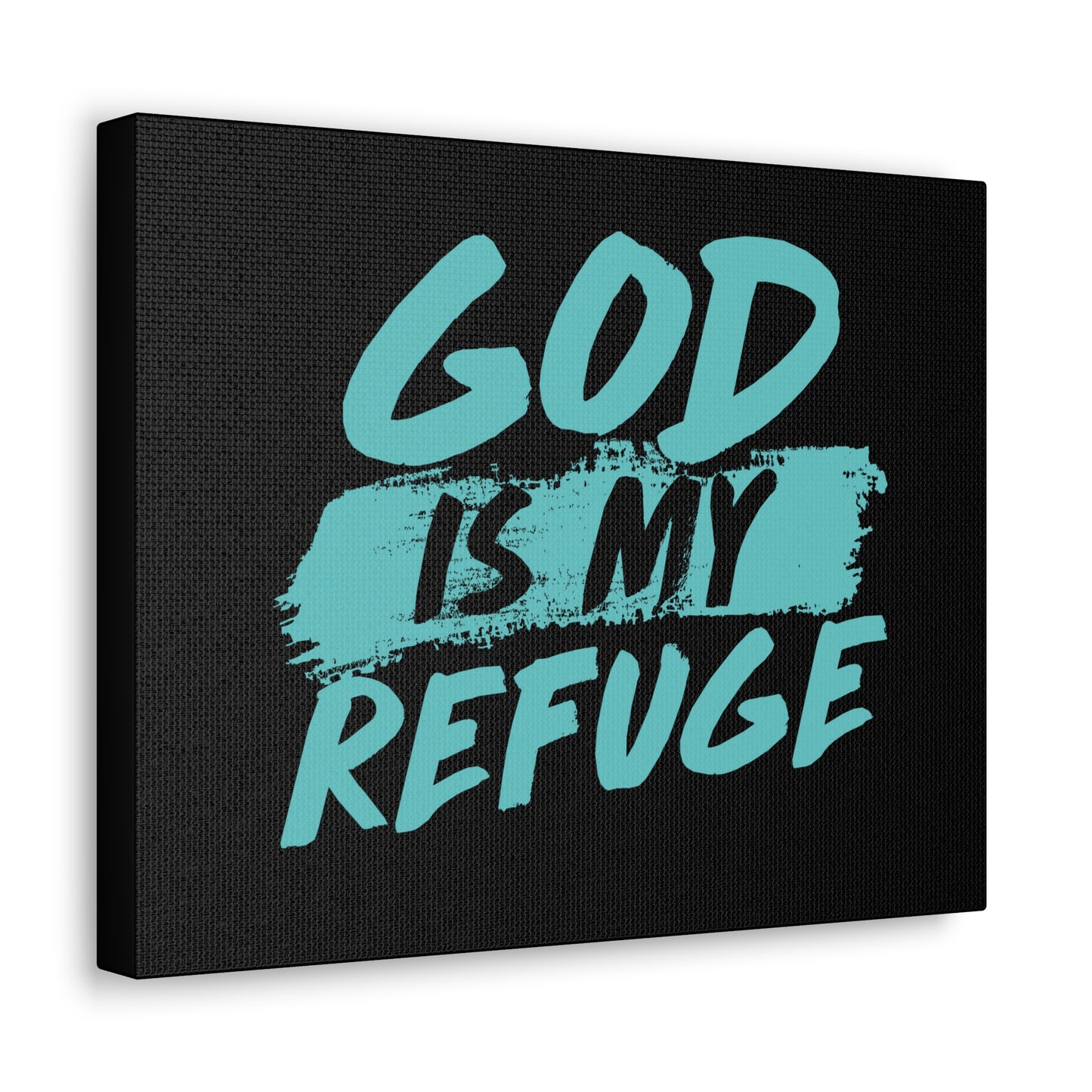 God Is My Refuge Psalm 46:1 Christian Wall Art Print Ready to Hang