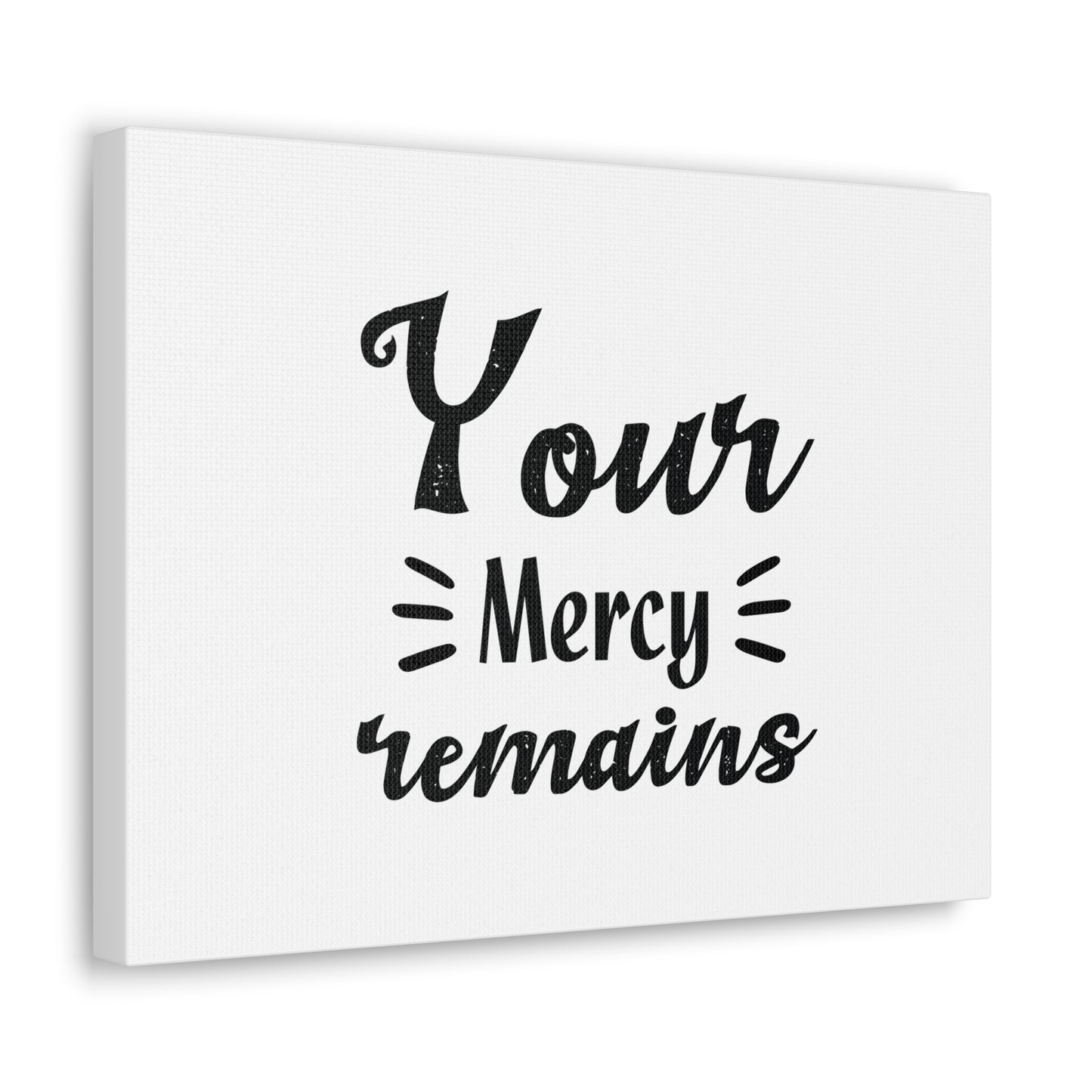 Your Mercy Remains Psalm 25:10 Christian Wall Art Bible Verse Print Ready to Hang