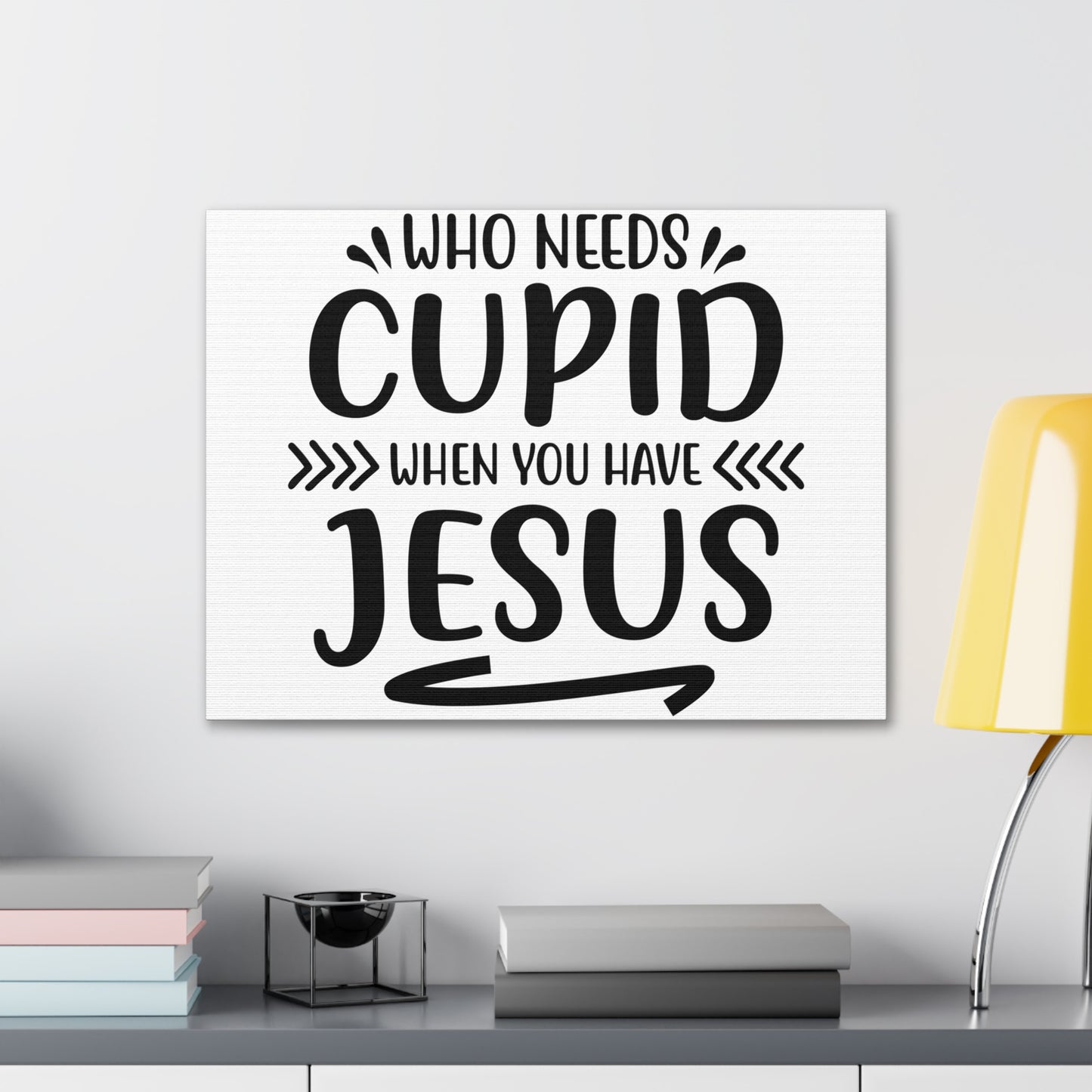 You Have Jesus 1 John 4:1 Christian Wall Art Print Ready to Hang