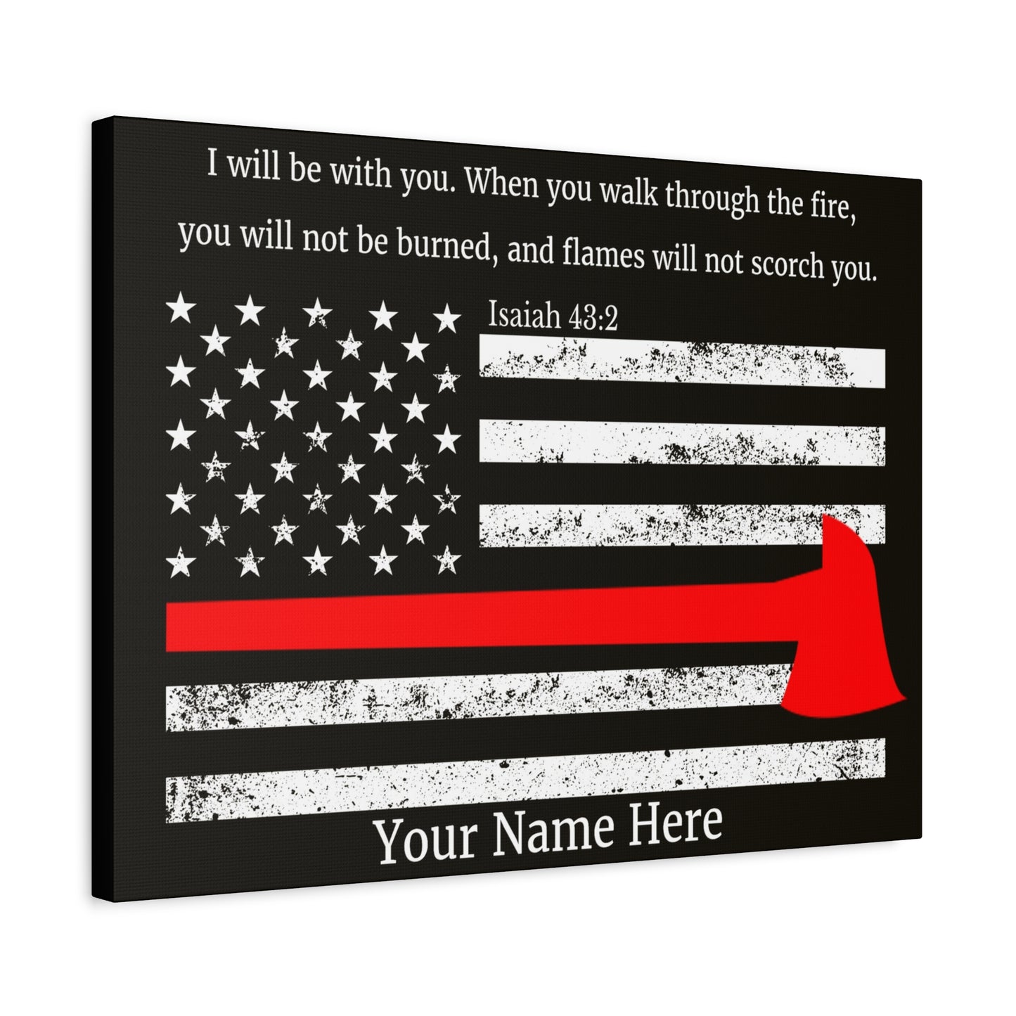 Personalized Firefighter Isaiah 43:2 Bible Canvas Christian Wall Art Ready to Hang Unframed