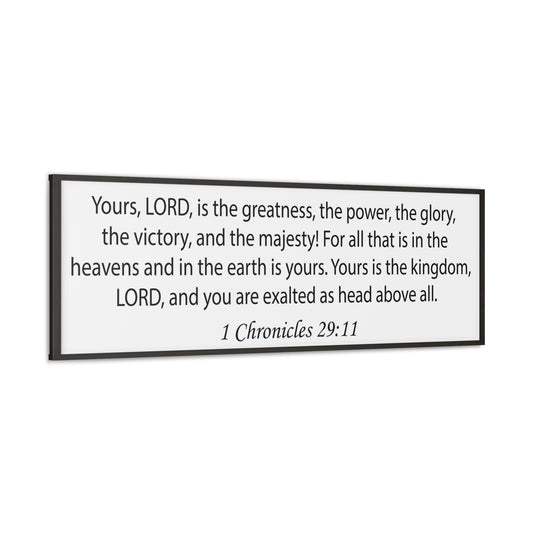 1 Chronicles 29:11 White Bible Verse Canvas Christian Wall Art Ready to Hang Unframed