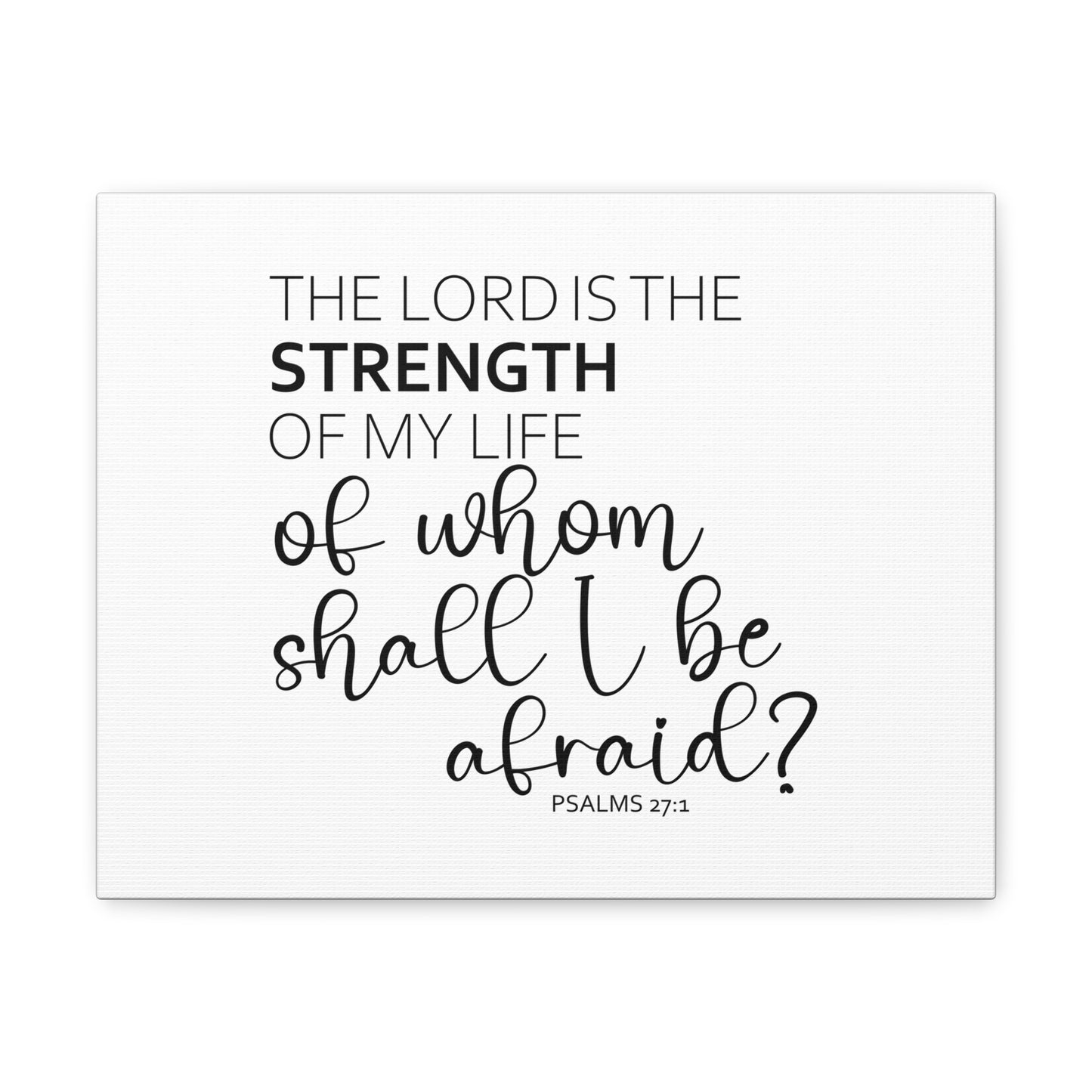 The Lord Is The Strength Psalms 27:1 White Bible Verse Canvas Christian Wall Art Ready to Hang