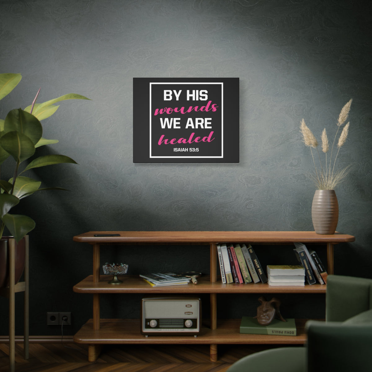 Scripture Canvas We Are Healed Isaiah 53:5 Christian Wall Art Bible Verse Print Ready to Hang