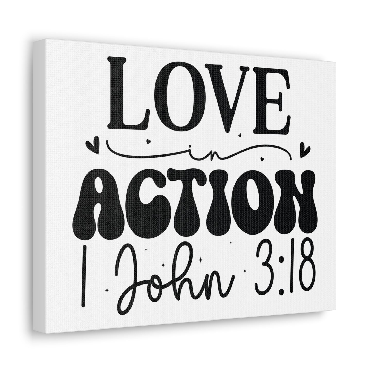 1 John 3:18 His Love in Action Bible Verse Canvas Christian Wall Art Ready to Hang Unframed