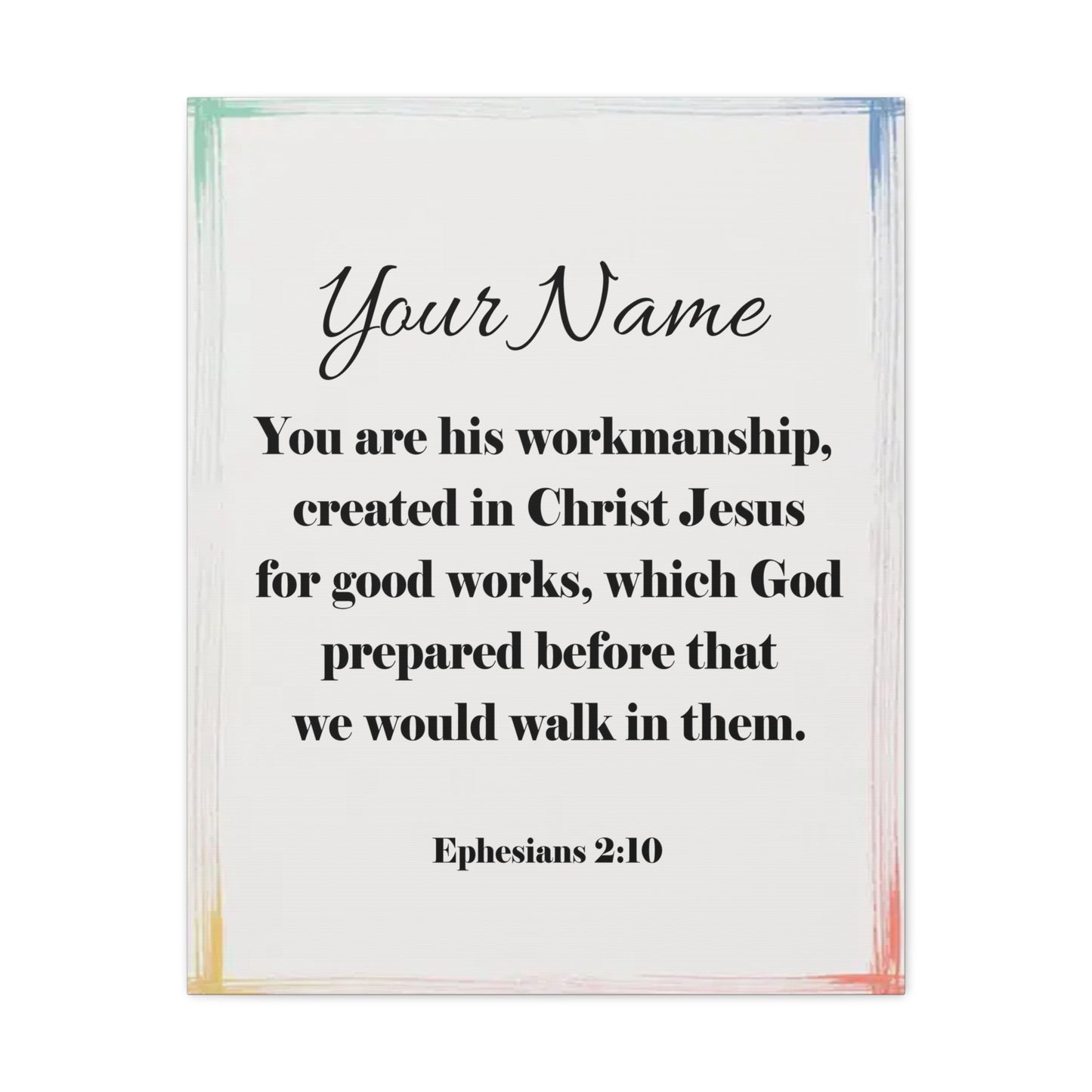 Personalized Ephesians 2:10 Bible Chapter Canvas Christian Wall Art Ready to Hang