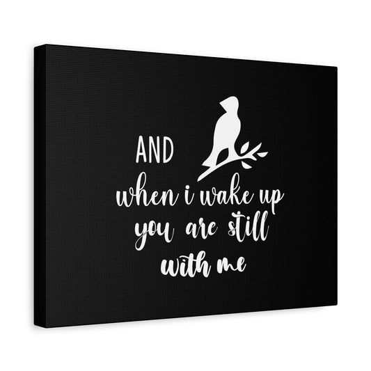 Scripture Canvas When I Wake Up, You Are Still With Me Psalm 139:18 Bird Christian Wall Art Bible Verse Print Ready to Hang
