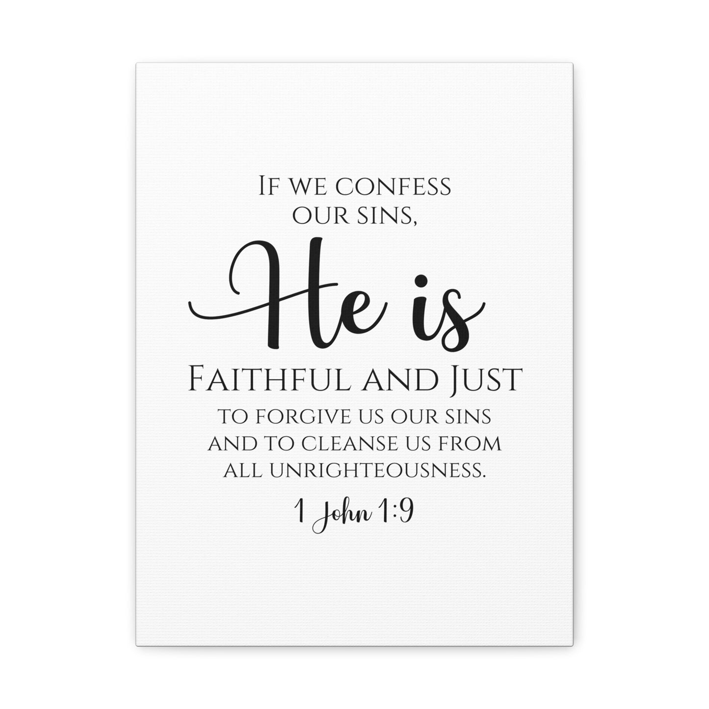 1 John 1:9 Faithful and Just Bible Verse Canvas Christian Wall Art Ready to Hang Unframed