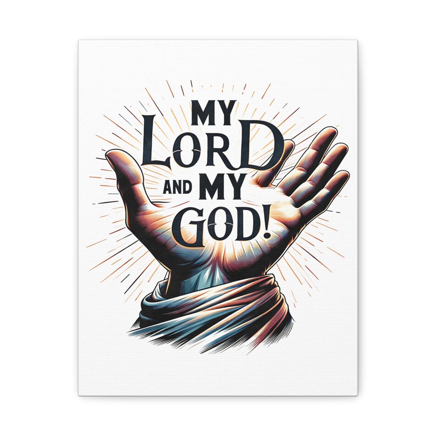 John 20:28 My Lord and My God! Bible Verse Canvas Christian Wall Art Ready to Hang Unframed