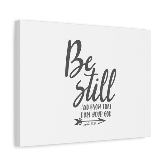 Scripture Canvas Know That I Am Your God Psalm 46:10 Christian Wall Art Bible Verse Print Ready to Hang