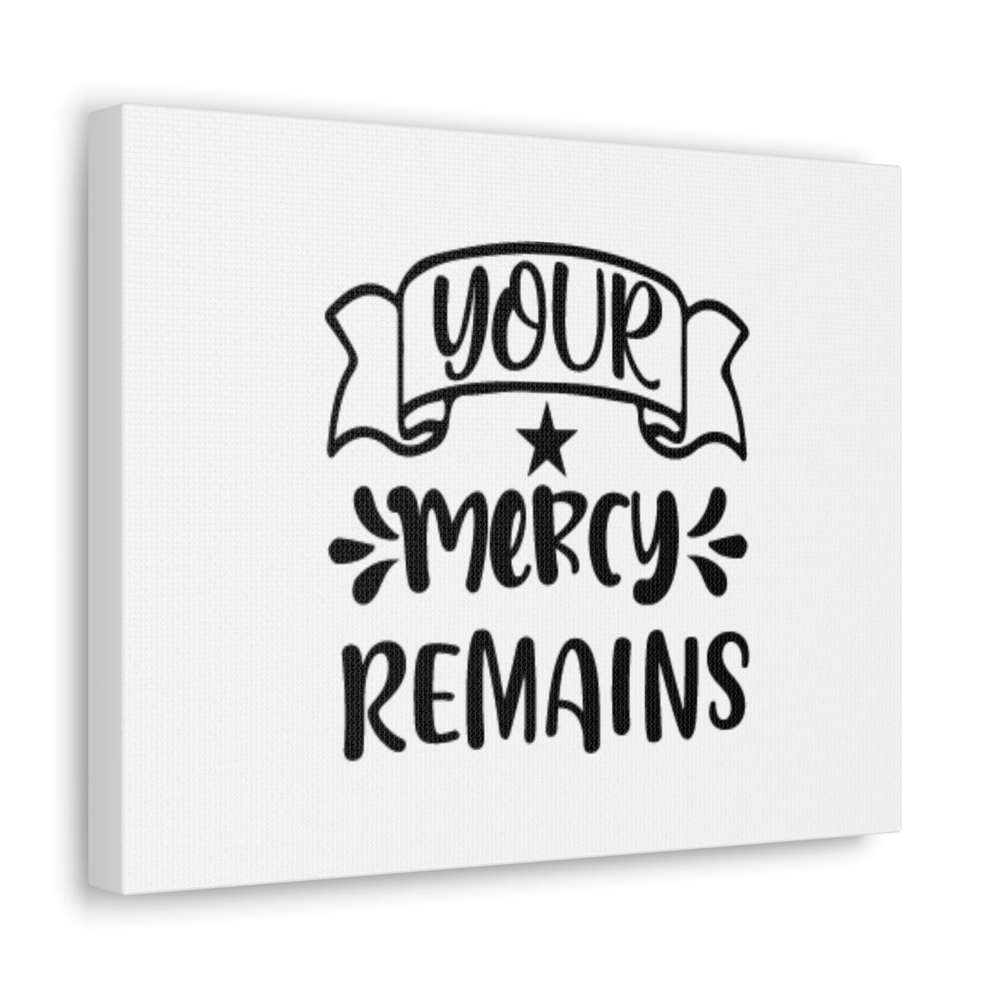 Your Mercy Remains Deuteronomy 4:31 Christian Wall Art Bible Verse Print Ready to Hang
