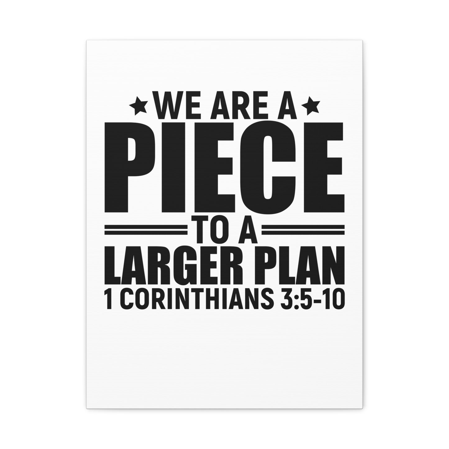1 Corinthians 3:5-10 We Are a Piece Bible Verse Canvas Christian Wall Art Ready to Hang Unframed