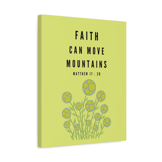 Scripture Canvas Faith Can Move Mountains Matthew 17:20 Christian Wall Art Bible Verse Print Ready to Hang