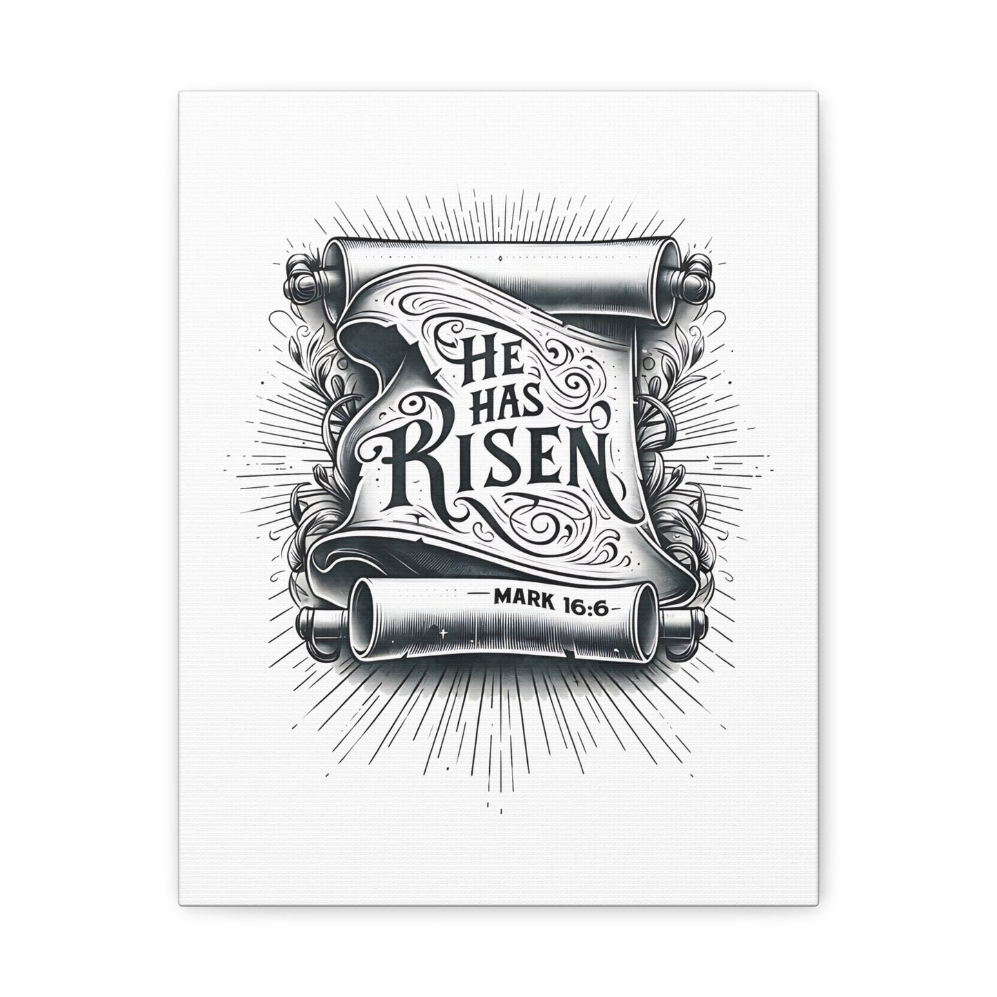 Mark 16:6 He Has Risen Bible Verse Canvas Christian Wall Art Ready to Hang Unframed