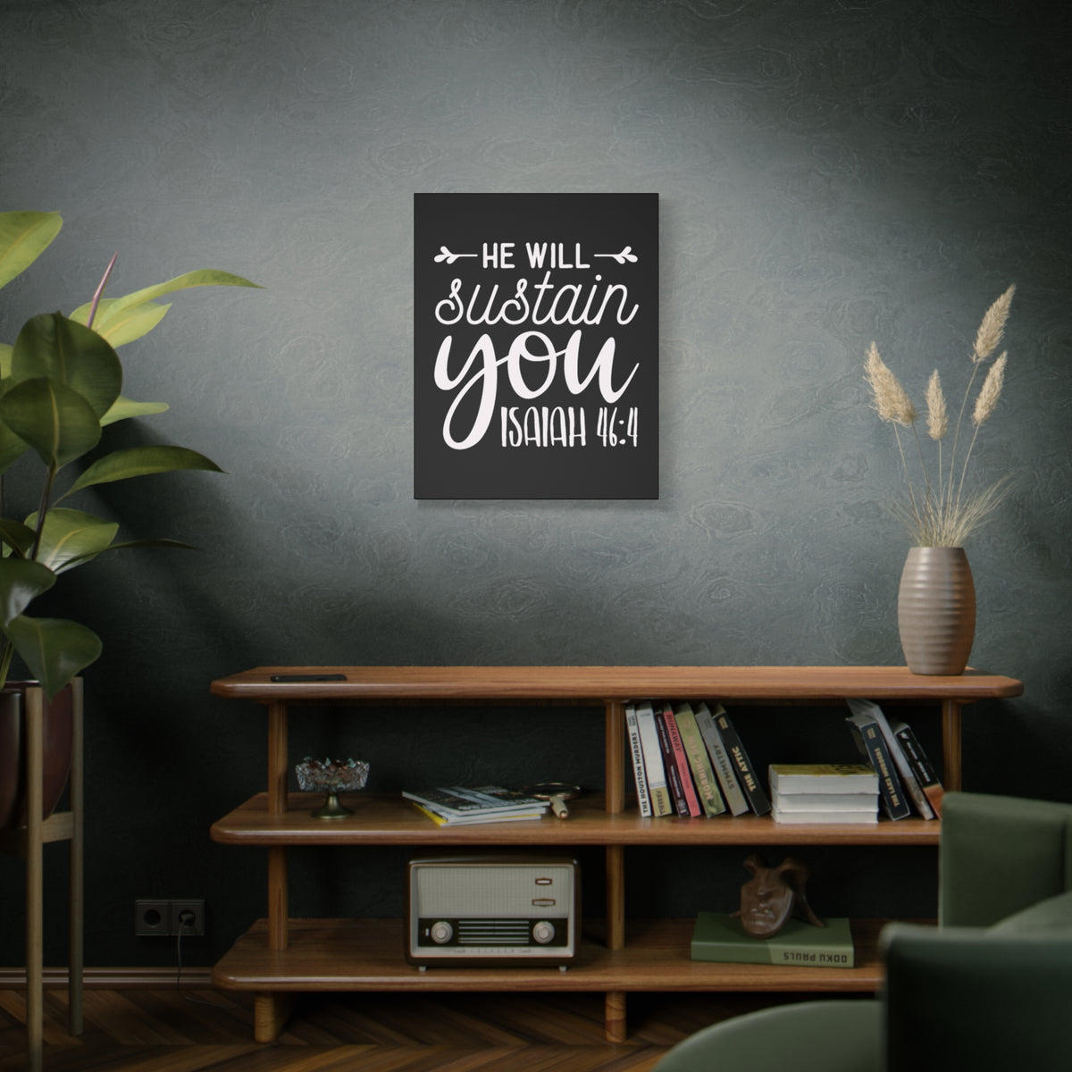 Scripture Walls He Will Sustain You Isaiah 46:4 Bible Verse Canvas Christian Wall Art Ready to Hang Unframed