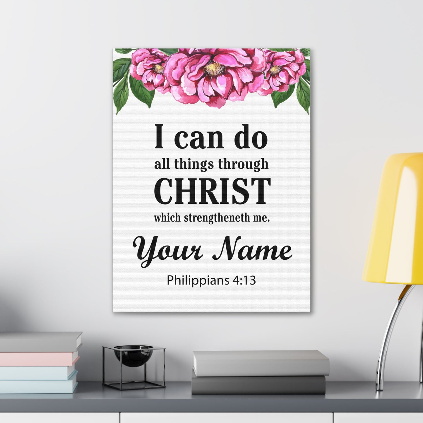 Personalized Philippians 4:13