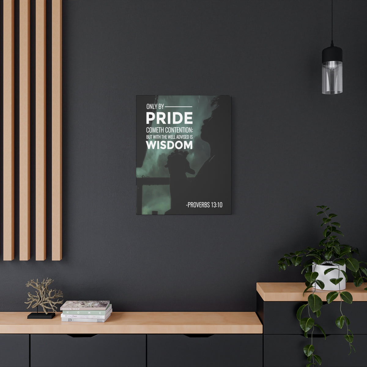 Scripture Canvas Only by Pride Proverbs 13:10 Christian Wall Art Bible Verse Print Ready to Hang