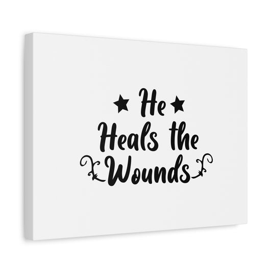 Scripture Canvas He Heals The Wounds Psalm 147:3 Christian Wall Art Bible Verse Print Ready to Hang