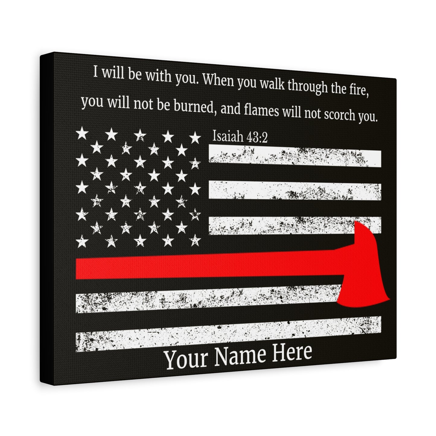 Personalized Firefighter Isaiah 43:2 Bible Canvas Christian Wall Art Ready to Hang Unframed
