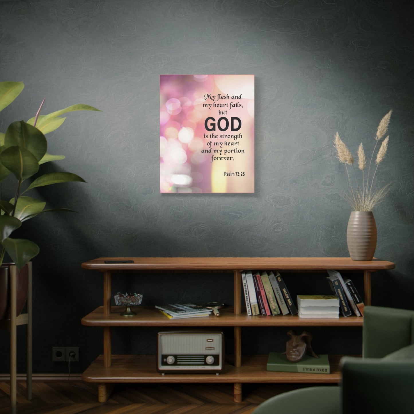 Bible Verse Canvas God is My Strength Psalm 73:26 Wall Art Christian Home Decor