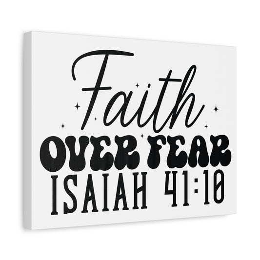 Scripture Walls Isaiah 41:10 Faith Over Fear Bible Verse Canvas Christian Wall Art Ready to Hang Unframed