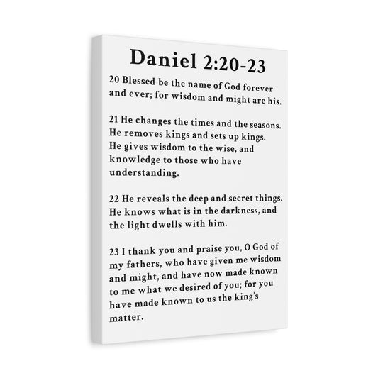 Scripture Walls Daniel 2:20-23 Daniel's Prayer of Praise Bible Verse Canvas Christian Wall Art Ready to Hang Unframed