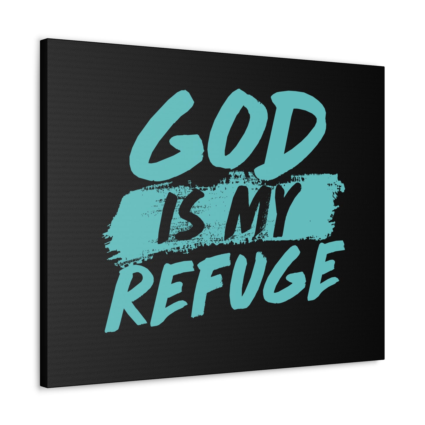 God Is My Refuge Psalm 46:1 Christian Wall Art Print Ready to Hang