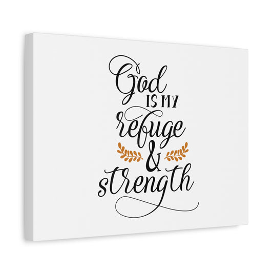 Scripture Canvas God Is My Refuge & Strength Psalm 46:1 Christian Wall Art Bible Verse Print Ready to Hang