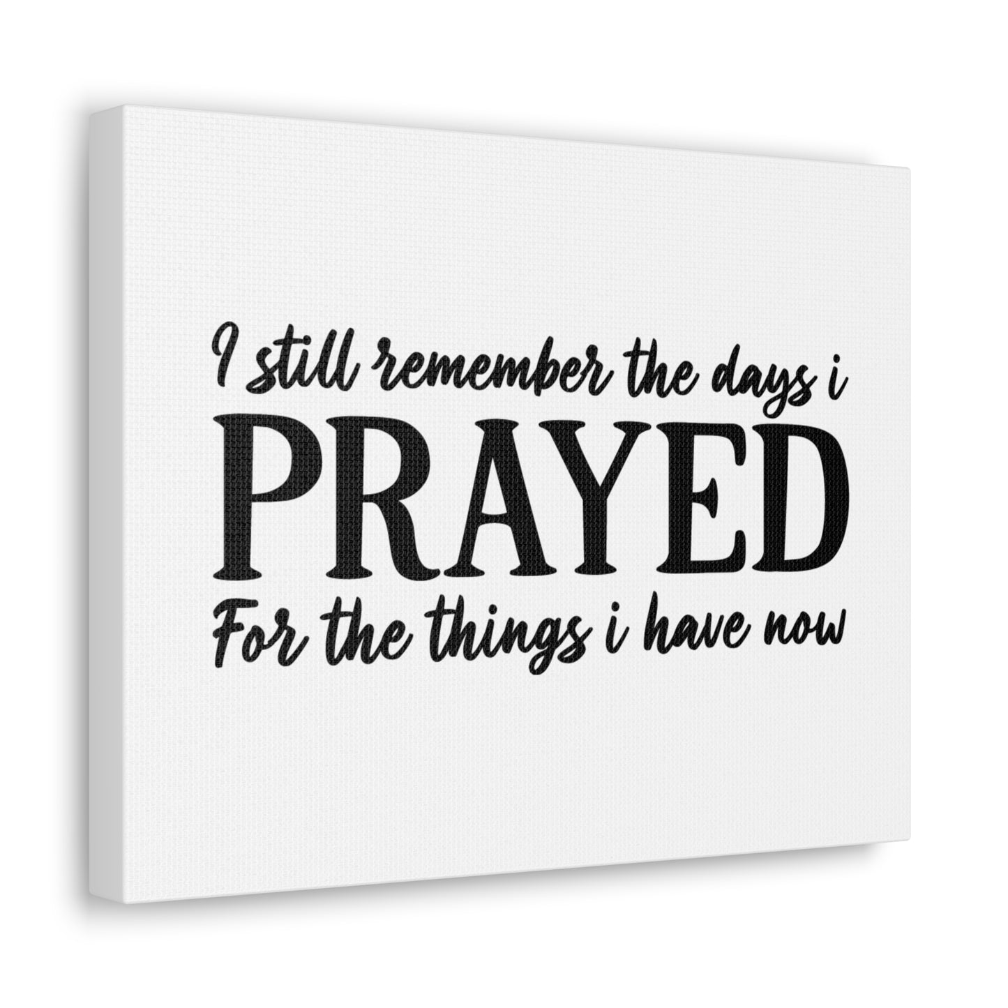 Prayed For The Things Mark 11:24 Christian Wall Art Bible Verse Print Ready to Hang