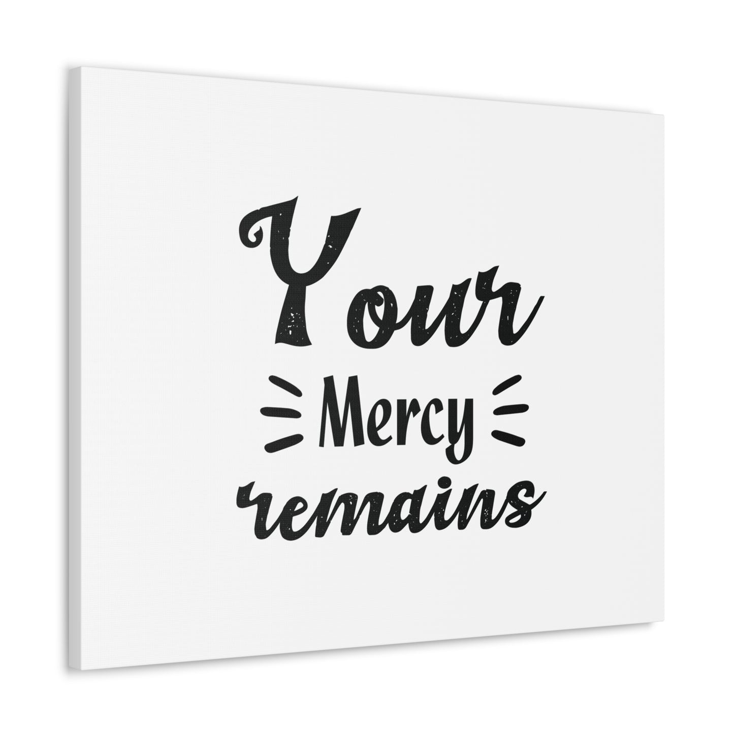 Your Mercy Remains Psalm 25:10 Christian Wall Art Bible Verse Print Ready to Hang