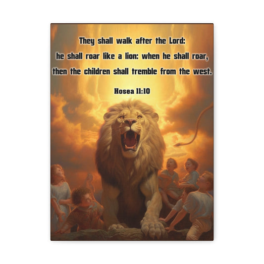 They Shall Walk After the Lord Hosea 11:10 Christian Wall Art Print Ready to Hang Unframed