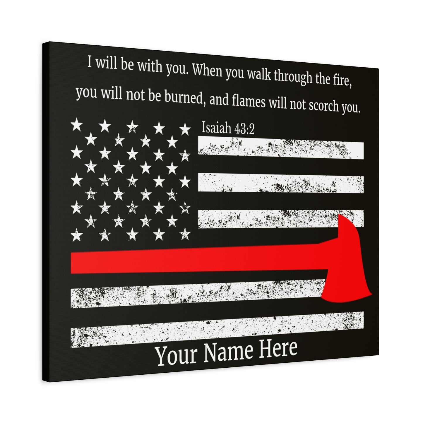 Personalized Firefighter Isaiah 43:2 Bible Canvas Christian Wall Art Ready to Hang Unframed
