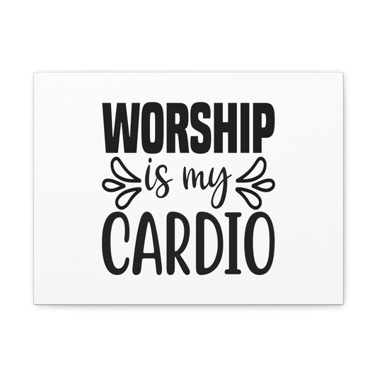 Worship Is My Cardio John 4:24 Christian Wall Art Bible Verse Print Ready to Hang