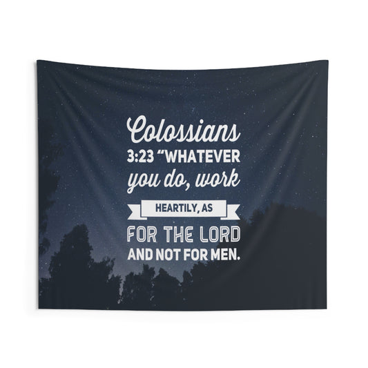 Whatever You Do Colossians 3:23 Wall Hanging Tapestry