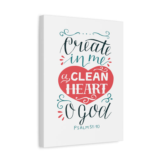 Scripture Walls Clean Heart O God Psalm 51:10 Bible Verse Canvas Christian Wall Art Ready to Hang