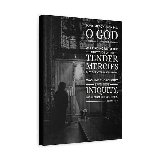 Scripture Canvas Have Mercy Psalms 51:1-2 Christian Wall Art Bible Verse Print Ready to Hang