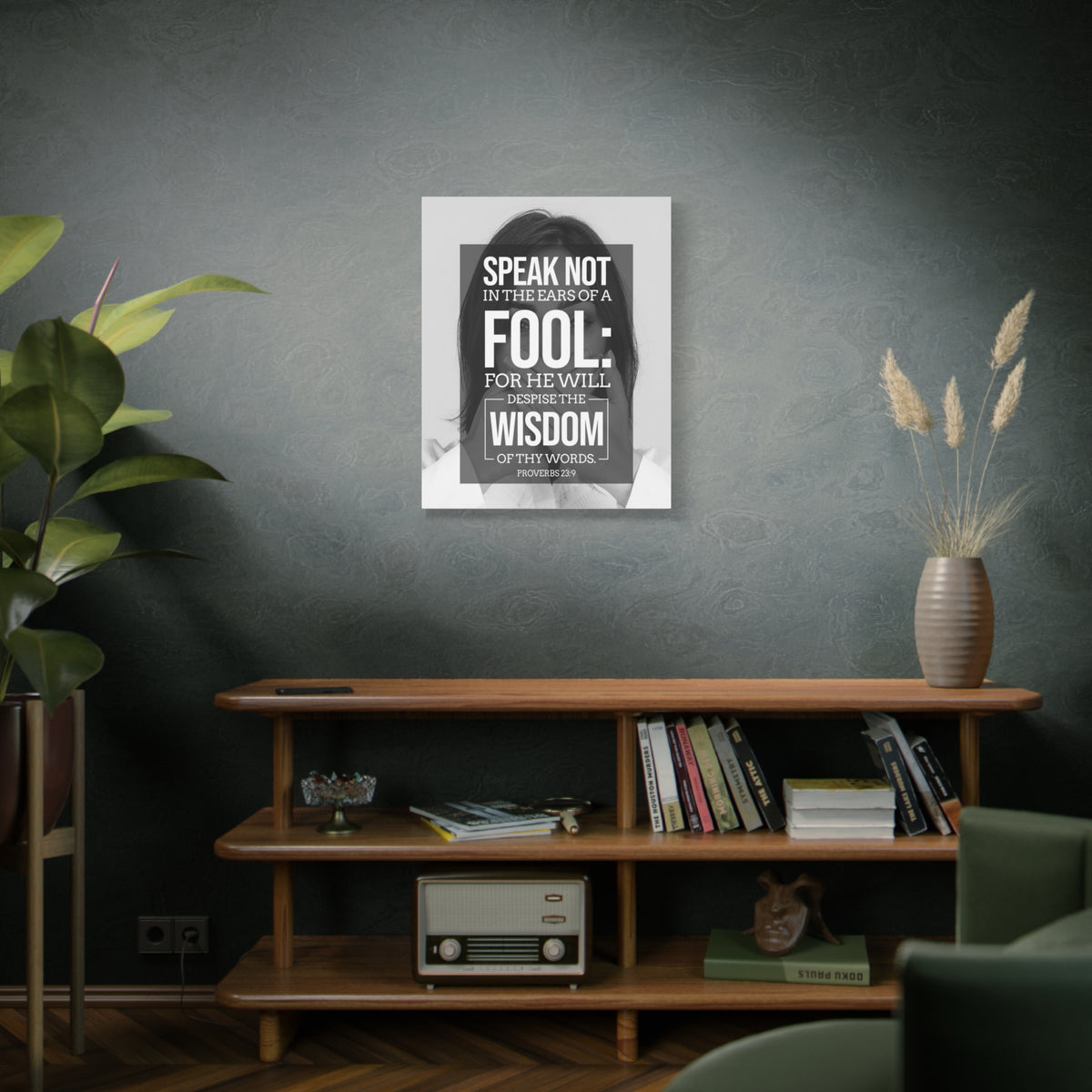 Scripture Canvas Speak Not Proverbs 23:9 Christian Wall Art Bible Verse Print Ready to Hang