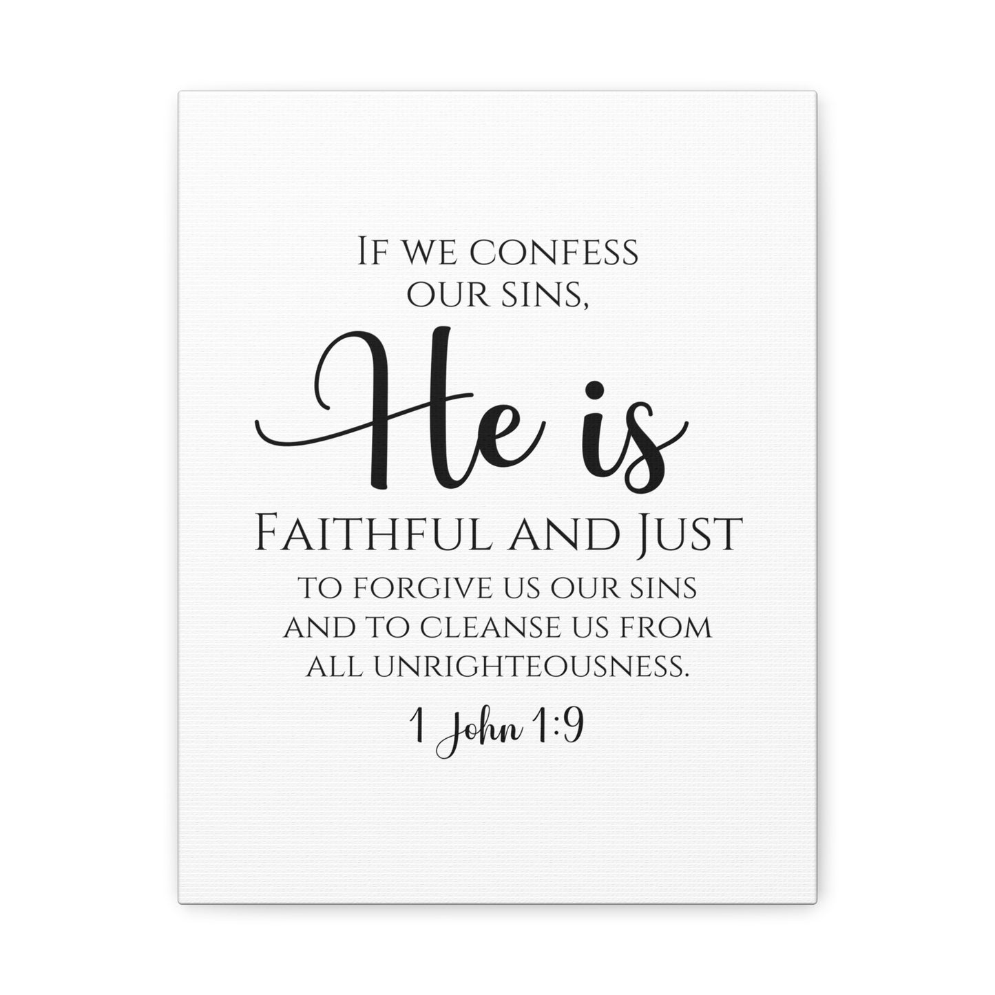 1 John 1:9 Faithful and Just Bible Verse Canvas Christian Wall Art Ready to Hang Unframed