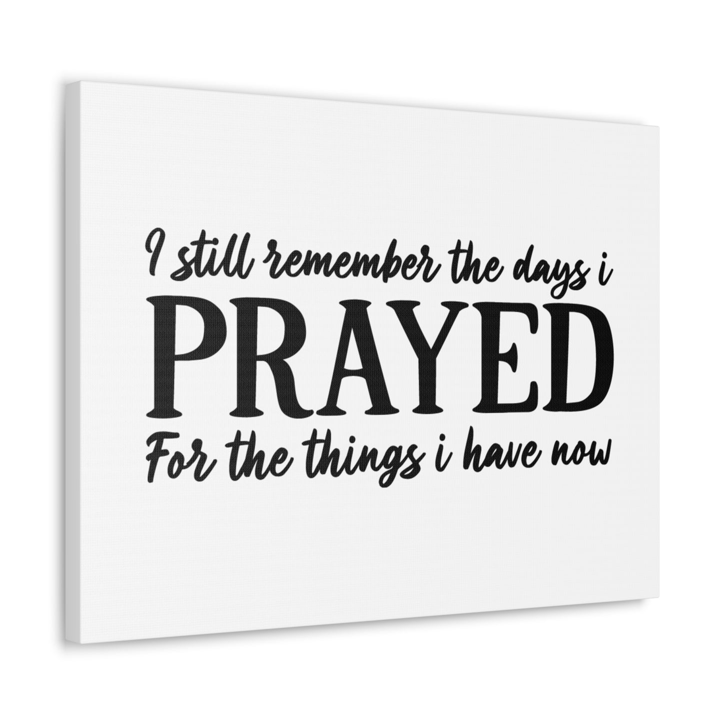 Prayed For The Things Mark 11:24 Christian Wall Art Bible Verse Print Ready to Hang